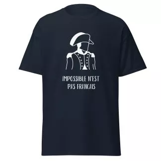T-shirt Napoléon - Impossible n'est pas français